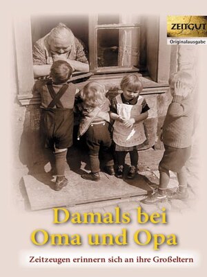 cover image of Damals bei Oma und Opa. Band 1